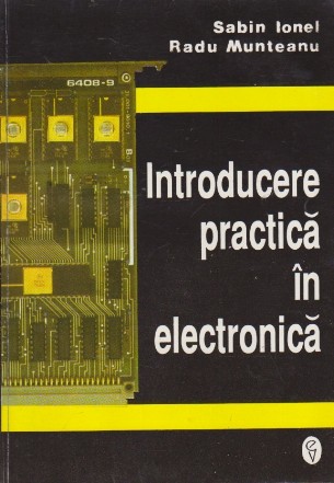 Introducere Practica in Electronica