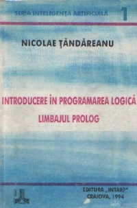 Introducere in programarea logica - Limbajul PROLOG