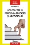 Introducere in psihologia educatiei si a dezvoltarii