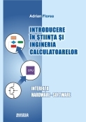 Introducere in stiinta si ingineria calculatoarelor. Interfata hardware-software