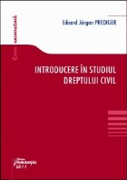 Introducere studiul dreptului civil