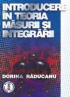 Introducere in teoria masurii si integrarii