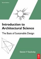 Introduction to Architectural Science: The Basis of Sustainable