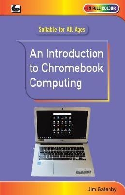 Introduction to Chromebook Computing