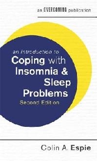 Introduction to Coping with Insomnia and Sleep Problems, 2nd