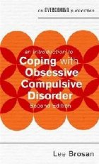 Introduction to Coping with Obsessive Compulsive Disorder, 2