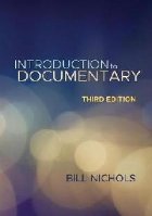 Introduction to Documentary, Third Edition