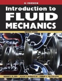 Introduction To Fluid Mechanics