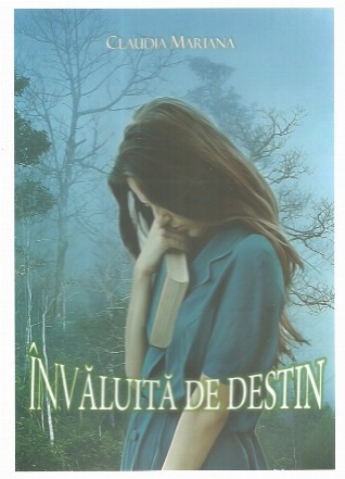 Invaluita de destin