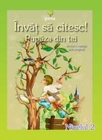 Invat sa citesc! Nivelul 2 - Pupaza din tei