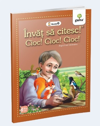 Invat sa citesc! Nivelul 0. Cioc, cioc, cioc