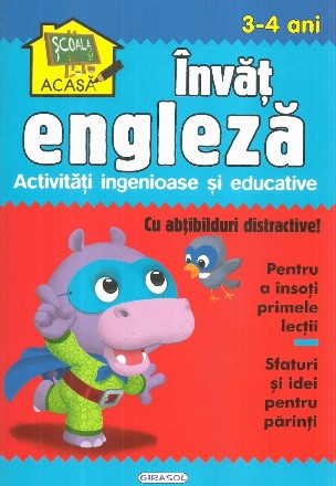 Invat engleza. Activitati ingenioase si educative, pentru 3-4 ani (Cu abtibilduri distractive)