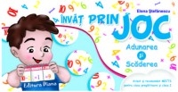 INVAT PRIN JOC - ADUNAREA SI SCADEREA