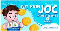 INVAT PRIN JOC - ANIMALE SALBATICE SI HRANA