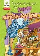 Invata sa citesti cu Scooby-Doo, Nivelul 2 - Mumiile din Mall