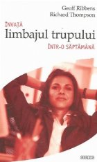 Invata limbajul trupului intr saptamana