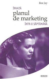 Invata planul de marketing intr-o saptamana