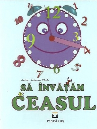 Sa invatam Ceasul