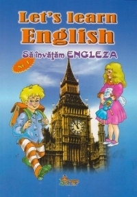 Sa invatam engleza - Let s learn English