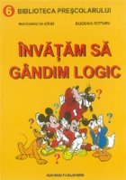 Invatam sa gandim logic