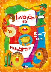 Invatam sa numaram 5-7 ani