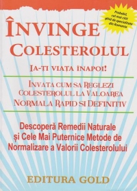 Invinge colesterolul