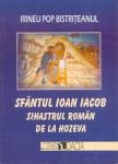 SF. Ioan Iacob, Sihastrul roman de la Hoseva