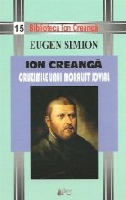 Ion Creanga. Cruzimile unui moralist jovial