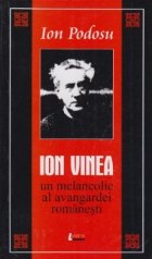 Ion Vinea - un melancolic al avangardei romanesti