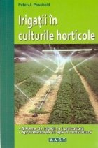 Irigatii in culturile horticole