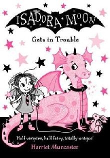 Isadora Moon Gets in Trouble