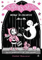 Isadora Moon merge in excursie