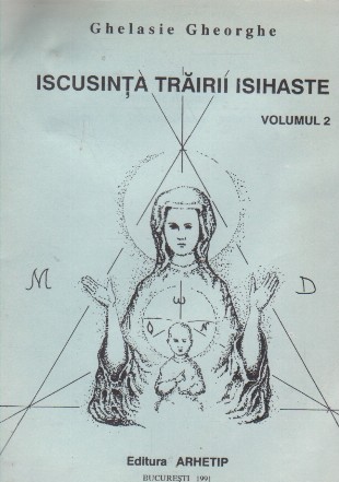 Iscusinta trairii isihaste, Volumul al II-lea