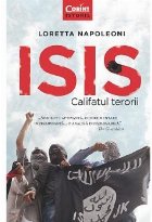 ISIS Califatul terorii