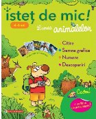 Istet mic Lumea animalelor pentru