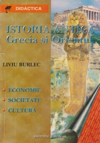 Istoria Antica - Grecia si Orientul