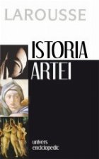 Istoria artei (enciclopedie Larousse)