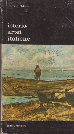 Istoria Artei Italiene 1785-1943, Volumul I