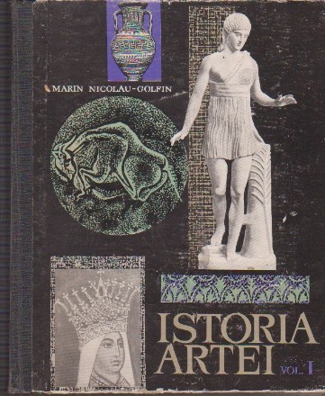 Istoria Artei, Volumul I