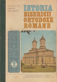 Istoria Bisericii Ortodoxe Romane, Volumul al II-lea (Secolele XII si XVIII)