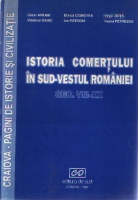 Istoria comertului in sud-vestul Romaniei - sec. VIII-XX