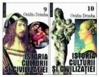 Istoria culturii si civilizatiei (volumele IX-X)