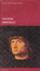 Istoria esteticii, Volumul al III-lea, Estetica moderna (partea I)