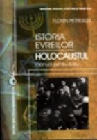 Istoria evreilor HOLOCAUSTUL manual pentru