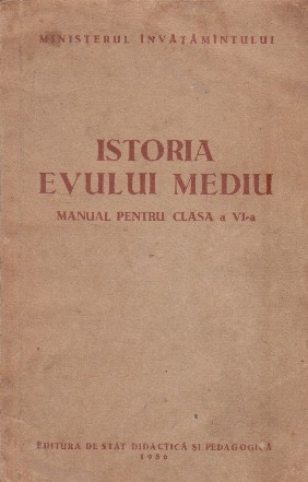 Istoria Evului Mediu - manual pentru clasa a VI-a