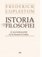 Istoria filosofiei Volumul Rationalistii Descartes