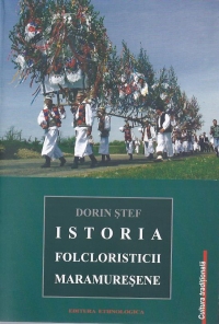 Istoria Folcloristicii Maramuresene