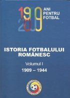 Istoria fotbalului romanesc volume)
