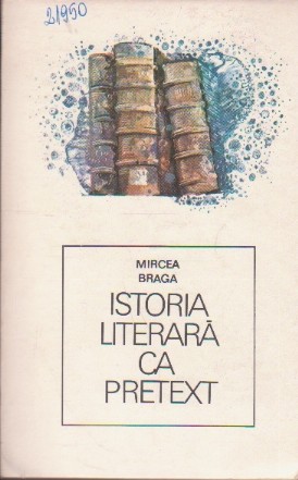 Istoria Literara ca Pretext