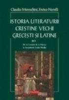 Istoria literaturii crestine vechi grecesti